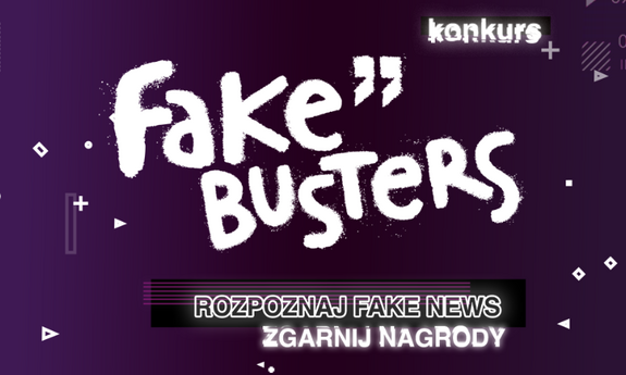 Konkurs „Fake Busters” – odpowiedź na dezinformację